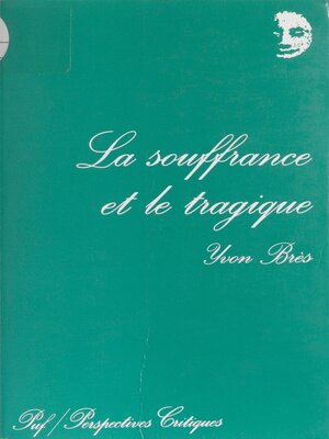 cover image of La Souffrance et le tragique